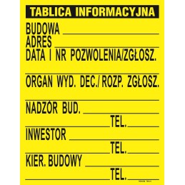 TABLICA INFORMACYJNA BUDOWLANA 700900MM